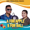 A For Apple B For Ball (Nagpuri)